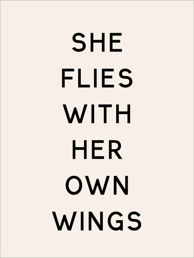 Poster She flies with her own wings
