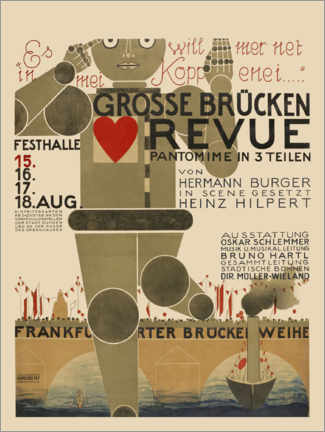 Hartschaumbild  Grosse Brücken Revue Plakat - Oskar Schlemmer