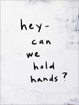 Holzbild  Can We Hold Hands? - Kent Youngstrom