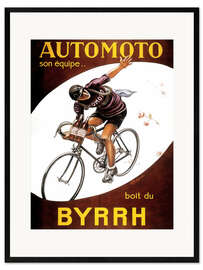Gerahmter Kunstdruck  AUTOMOTO sein Team.... trinkt Byrrh (französisch) - Leonetto Cappiello