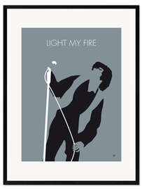 Gerahmter Kunstdruck  Jim Morrison - Light My Fire - chungkong